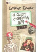 Leiner Laura - A Szent Johanna gimi 6. - Ketten