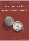Bércziné dr. Juhos Júlia - Piackutatás a gyakorlatban
