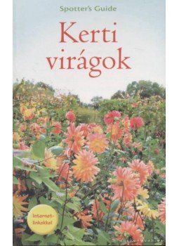 Ambrose, Barry - Kerti virágok Ambrose, Barry - Kerti virágok, Kisújszállás 2010 antikvár könyv