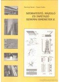 Gazsó Anikó,Szerényi István  - Szobafestő, mázoló és tapétázó szakmai ismeretek II.
