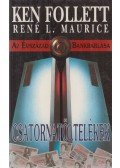 Maurice, René L.,Ken Follett - Csatornatöltelékek