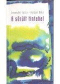 Horgas Béla,Levendel Júlia - A sérült tintahal