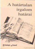 Zimányi József - A határtalan irgalom határai