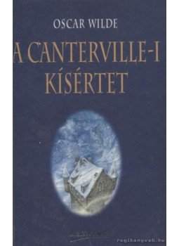 Oscar Wilde - A canterville-i kísértet Oscar Wilde - A canterville-i kísértet, Budapest 1997 antikvár könyv
