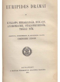 Euripides - Euripides drámái II. kötet Euripides - Euripides drámái II. kötet, Budapest 1915 antikvár könyv