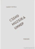 Tabán Gyula - Csend, muzsika, ünnep