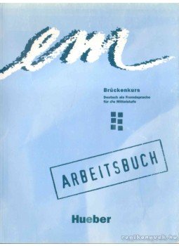 Perlmann-Balme, Michaela, Schwalb, Susanne, Weers, Dörte - em Brückenkurs I-II. Perlmann-Balme, Michaela, Schwalb, Susanne, Weers, Dörte - em Brückenkurs I-II., 2000 antikvár könyv