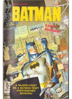 Grant, Alan, Breyfogle, Norm, Giordano, Dick - Batman 1991/10. november 22. szám Grant, Alan, Breyfogle, Norm, Giordano, Dick - Batman 1991/10. november 22. szám, Budapest 1991 antikvár könyv