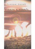 Tandori Dezső - Vissza a sírból