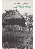 Moldova György - Az Őrség panasza