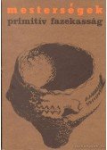 Kardos Mária - Primitív fazekasság