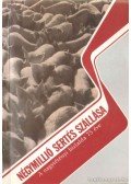 Mészáros Károly,Dr. Csire Attila,Dr. Galgóczy Lajos - Négymillió sertés szállása