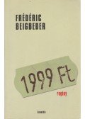 Frédéric Beigbeder - 1999 Forint