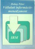 Dobay Péter Dr. - Vállalati információmenedzsment