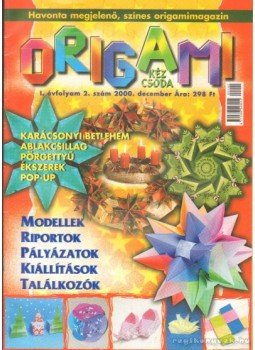 Kricskovics Zsuzsanna - Origami I. évf. 2. szám (2000. december) Kricskovics Zsuzsanna - Origami I. évf. 2. szám (2000. december), 2000 antikvár könyv