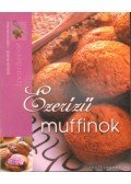 Gabula András,Halmos Monika - Ezerízű muffinok