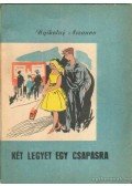 Aszanov, Nyikolaj - Két legyet egy csapásra