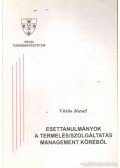 Vörös József - Esettanulmányok a termelés/szolgáltatás management köréből