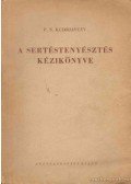 Kudrjavcev, P. N. - A sertéstenyésztés kézikönyve