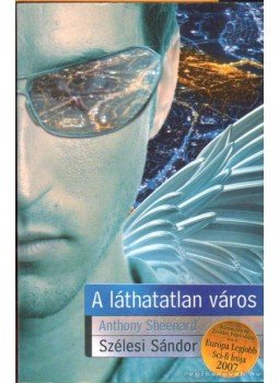 Szélesi Sándor - A láthatatlan város Szélesi Sándor - A láthatatlan város, 0 antikvár könyv