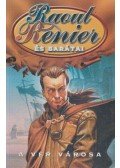 Raoul Renier - A vér városa
