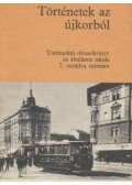 Devecseri Lászlóné,Major József - Történetek az újkorból