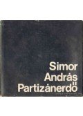 Simor András - Partizánerdő