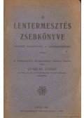 Gyárfás József - A lentermesztés zsebkönyve