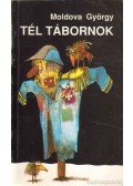 Moldova György - Tél tábornok
