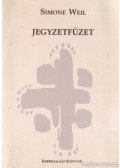 Simone Weil - Jegyzetfüzet