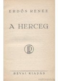 Erdős Renée - A herceg