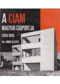 Gábor Eszter - A CIAM magyar csoportja