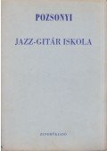 Pozsonyi István - Jazz-gitár iskola