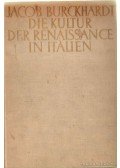 Burckhardt, Jacob - Die Kultur Der Renaissance In Italien