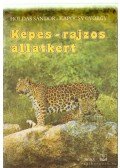 Kapocsy György,Holdas Sándor - Képes-rajzos állatkert