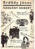 Erdődy János - Szegény Robert