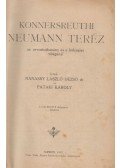 Nánássy László Dezső Dr.,Pataki Károly - Konnersreuthi Neumann Teréz