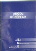 Fejes Ferencné (szerk.),Zákány Judit (szerk.) - Angol középfok BME