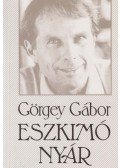 Görgey Gábor - Eszkimó nyár