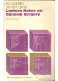 Ellis, Harold,Calne, Roy - Lecture Notes on General Surgery