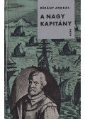 Dékány András - A nagy kapitány