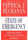 Buchanan, Patrick J. - State of Emergency