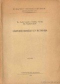 Dr. Szabó László,Dr. Ladó László,Síklaky István - Szervezéselmélet és metodika