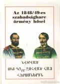 Bona Gábor - Az 1848/49-es szabadságharc örmény hősei