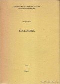 Sipos Sándor Dr. - Kolloidika