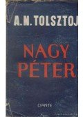 Tolsztoj, Alexej - Nagy Péter I-II.