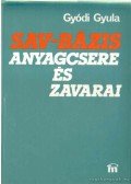 Gyódi Gyula - Sav-bázis anyagcsere és zavarai