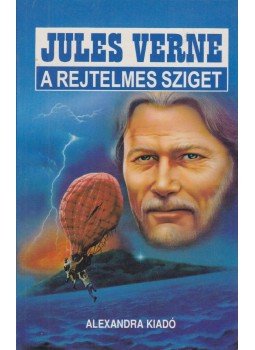 Jules Verne - A rejtelmes sziget Jules Verne - A rejtelmes sziget, Pécs 1996 antikvár könyv