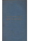Dosztojevszkij, Fjodor Mihajlovics - Bűn és bűnhődés
