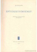 Major Máté - Építészettörténet II-III.